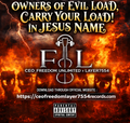 OWNERS OF EVIL LOAD CARRY YOUR LOAD IN JESUS NAME